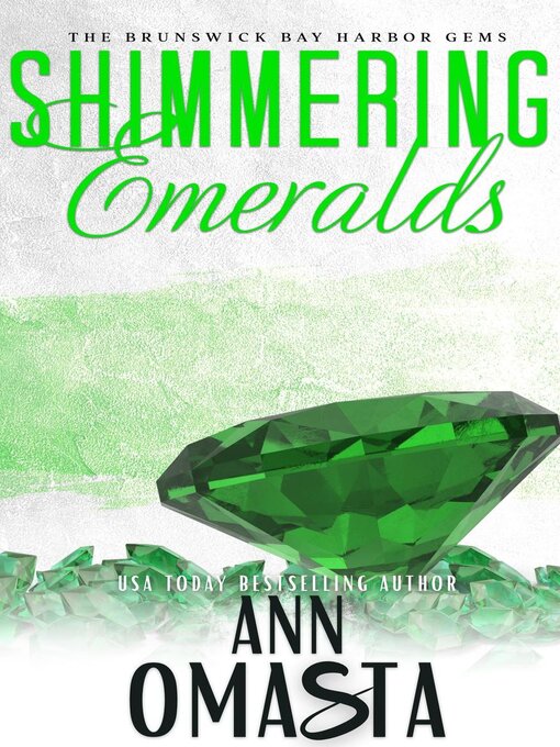 Title details for Shimmering Emeralds by Ann Omasta - Available